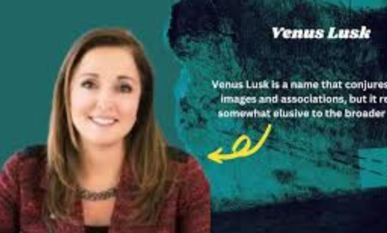 venus lusk